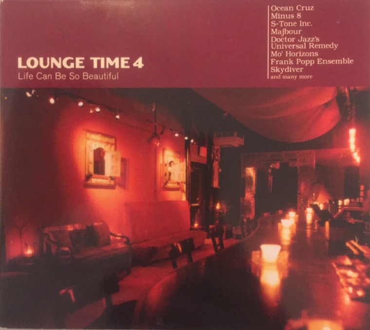 Cover von Lounge Time 4 (Life Can Be So Beautiful)