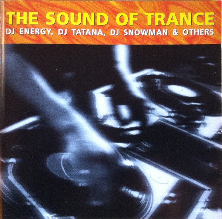 Cover von The Sound Of Trance (Camel Move)