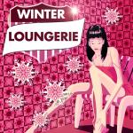 mehr Infos | Tracklisting zu Winter Loungerie