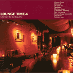 mehr Infos | Tracklisting zu Lounge Time Vol. 4