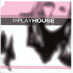 mehr Infos | Tracklisting zu Play House Vol. 3